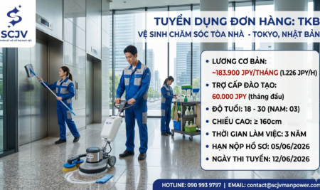 TUYỂN DỤNG ĐƠN HÀNG VỆ SINH CHĂM SÓC TÒA NHÀ TẠI TOKYO (3 NĂM)